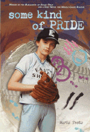 Some Kind of Pride