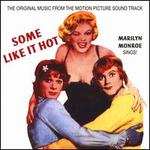 Some Like It Hot