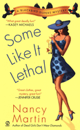 Some Like It Lethal: A Blackbird Sisters Mystery