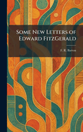 Some New Letters of Edward FitzGerald