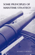 Some Principles of Maritime Strategy