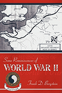 Some Reminiscences of World War II