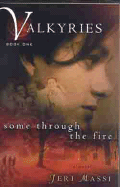 Some Through the Fire