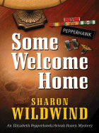 Some Welcome Home