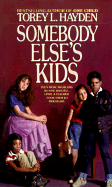 Somebody Else's Kids