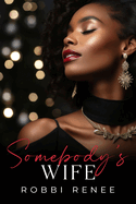Somebody's Wife