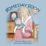 Someday Soon