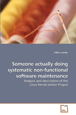 Someone actually doing systematic non-functional software maintenance - L�vdal, H�kon