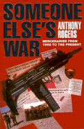 Someone Else's War