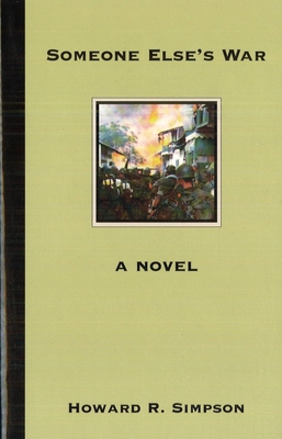 Someone Else's War - Simpson, Howard R