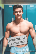 Someone Is Watching