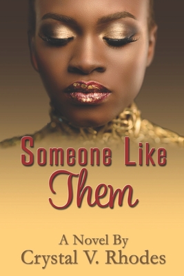 Someone Like Them - Rhodes, Crystal V