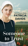 Someone to Trust