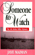 Someone to Watch