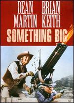 Something Big