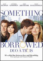 Something Borrowed [French]