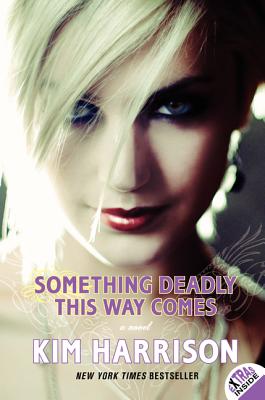 Something Deadly This Way Comes - Harrison, Kim