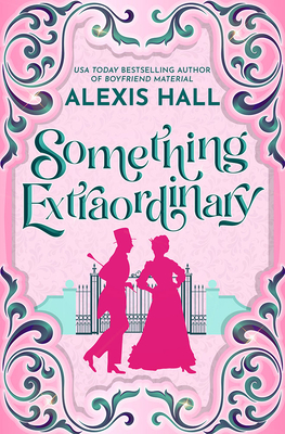 Something Extraordinary - Hall, Alexis