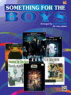 Something for the Boys