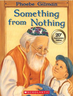 Something from Nothing - Gilman, Phoebe
