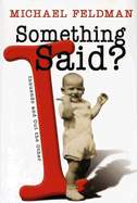 Something I Said?: Innuendo and Out the Other