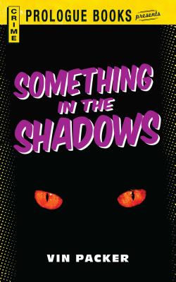 Something in the Shadows - Packer, Vin
