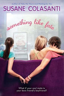 Something Like Fate - Colasanti, Susane