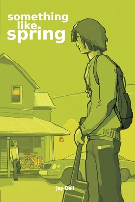 Something Like Spring - Bell, Jay
