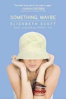 Something, Maybe - Scott, Elizabeth, and Fyfe, Lisa (Designer)