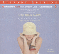 Something, Maybe