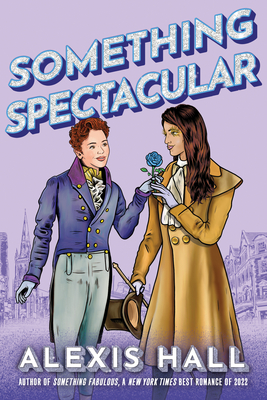 Something Spectacular - Hall, Alexis