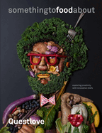 Something to Food about: Exploring Creativity with Innovative Chefs