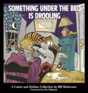 Something Under the Bed is Drooling