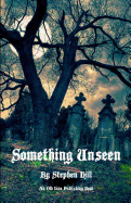 Something Unseen