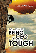 Sometimes Being a CEO Looks Pretty Tough...