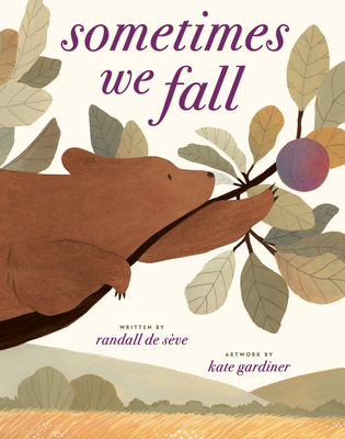 Sometimes We Fall - de S�ve, Randall