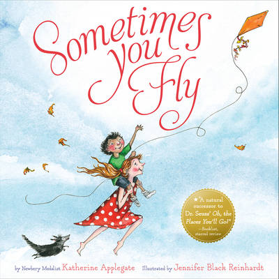 Sometimes You Fly - Applegate, Katherine