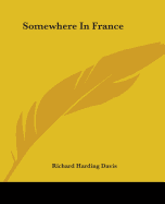 Somewhere In France