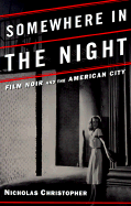 Somewhere in the Night