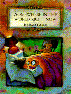 Somewhere in the World Right Now: Reading Rainbow Book
