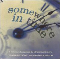 Somewhere in Time [Compendia] - Original Soundtrack