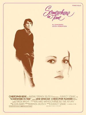 Somewhere in Time - Barry, John (Composer)