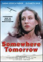 Somewhere Tomorrow