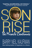 Son Rise: The Miracle Continues
