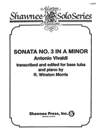Sonata No. 3 in a Minor: Tuba in C (B.C.) and Piano
