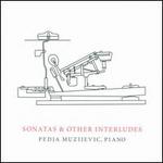 Sonatas & Other Interludes
