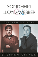 Sondheim and Lloyd-Webber: The New Musical