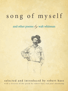 Song of Myself: And Other Poems