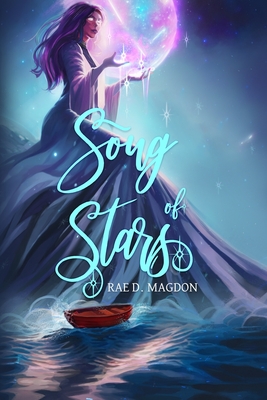 Song of Stars - Magdon, Rae D