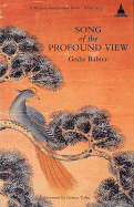 Song of the Profound View - Rabten, Geshe, and Fairview Press, and Rabten